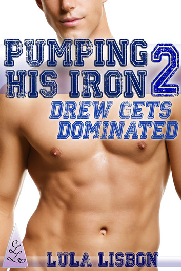 Pumping His Iron, 2: Drew Gets Dominated